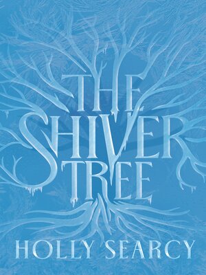 cover image of The Shiver Tree